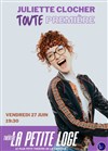 Juliette Clocher dans Toute Première - La Petite Loge Théâtre