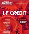 Le Crédit - Théâtre des Barriques