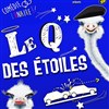 Le Q des étoiles - Théâtre Tremplin