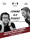 Comme ils disent - Théâtre du RisCochet Nantais