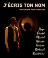 Affiche de J'écris ton nom