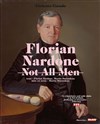 Florian Nardone dans Not all men - Le Complexe Café-Théâtre - salle du bas
