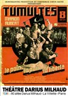 Tumultes - Théâtre Darius Milhaud