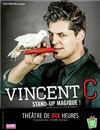 Vincent C dans Stand up magique ! - Théâtre de Dix Heures