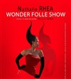 Nathalie Rhea dans Wonder folle show - Le Paris de l'Humour