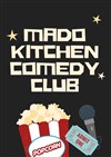 Mado kitchen comedy club - Centre Paris Anim Mado Robin