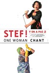 Stef ! Y en a pas 2 - Théâtre de la Violette