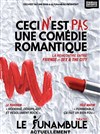 Ceci n'est pas une comédie romantique - Le Funambule Montmartre