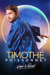 Timothé Poissonnet dans Le bocal - Comédie Le Mans