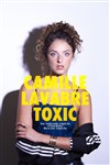 Camille Lavabre dans Toxic - La Petite Loge Théâtre