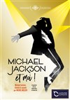 Michel Melcer dans Michael Jackson et moi - La Divine Comédie - Salle 1