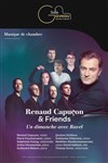 Renaud Capuçon and friends - Salle Gaveau