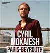 Cyril Mokaeish - Le Trianon