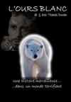 L'ours blanc - Théâtre Popul'air du Reinitas