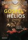 Gospel Helios - Eglise de la Madeleine