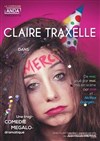 Claire Traxelle dans merci - La Comédie des Suds