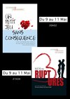 Un petit jeu sans conséquence et Trois ruptures - L'Art Dû