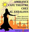 Dîner/spectacle - Le Café Théâtre d'Al Andalous, le Café des Danses Orientales - Salle des Fête René Vedel