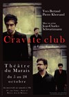 Cravate Club - Théâtre du Marais