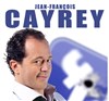 Jean-françois Cayrey dans Complètement libre - Comedy Palace
