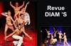 Revue cabaret Diam's - Salle Evora