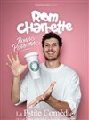 Rom Charrette dans Bonne personne - La Petite Comédie