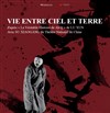 Vie entre ciel & terre - Théâtre La Boussole - grande salle