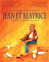 Jean et Béatrice - Théâtre La Croisée des Chemins - Salle Paris-Belleville