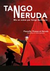 Tango Neruda - Théâtre de la Cité