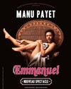 Manu Payet dans Emmanuel - Théâtre Jacques Prévert