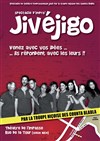 Jivejigo - Théâtre de l'Impasse