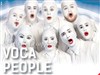 Voca People - CEC - Théâtre de Yerres