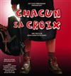 Chacun sa croix - Théâtre Athena