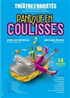 Panique en coulisses - Théâtre des Variétés - Grande Salle