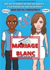 Mariage Blanc - Le Lieu