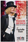 Marlene Dietrich Seule en Scène par Cyrielle Clair - Théâtre de la Tour Eiffel