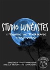 Festival des 10 ans des illuminés : Studio Lunéastes - Studio des Illuminés