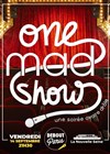 One mad show - La Nouvelle Seine
