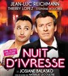 Nuit d'ivresse - Théâtre Sébastopol