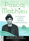 Pascal Mathieu - La Reine Blanche