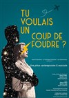 Tu voulais un coup de foudre ? - Pixel Avignon