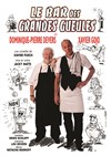 Le bar des grandes gueules - Théâtre Comédie de Lille 