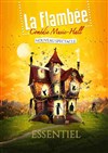 La Flambée : Essentiel - Salle des Concerts 