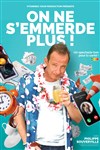 Affiche de On ne s'emmerde plus