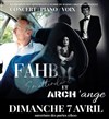 Fabh + Arch'ange - La Scala