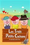 Les trois petits cochons - Comédie de Tours