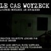 Le cas Woyzeck - La Loge