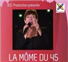 La môme du 45 - Le Rigoletto