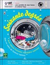 Soixante degrés - Comédie de Grenoble