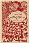 Les liaisons dangereuses - Théâtre du Nord-Ouest